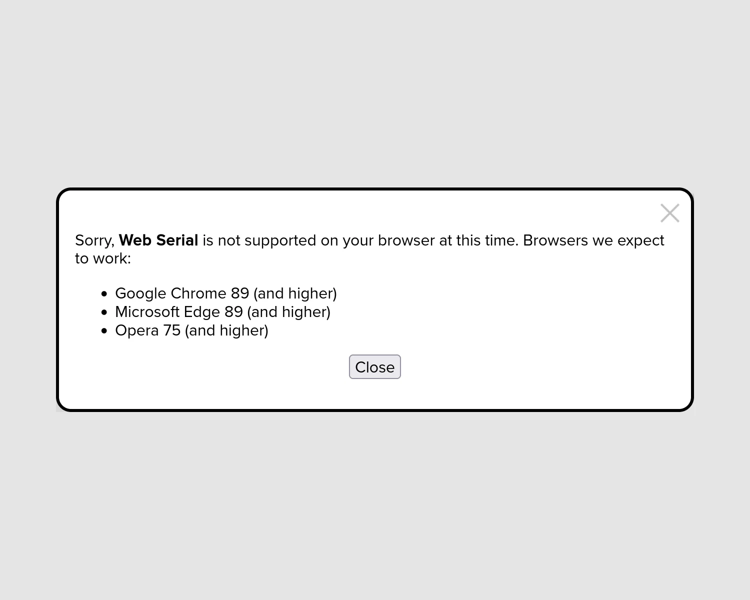 A screenshot of a Web Serial API error from Firefox.