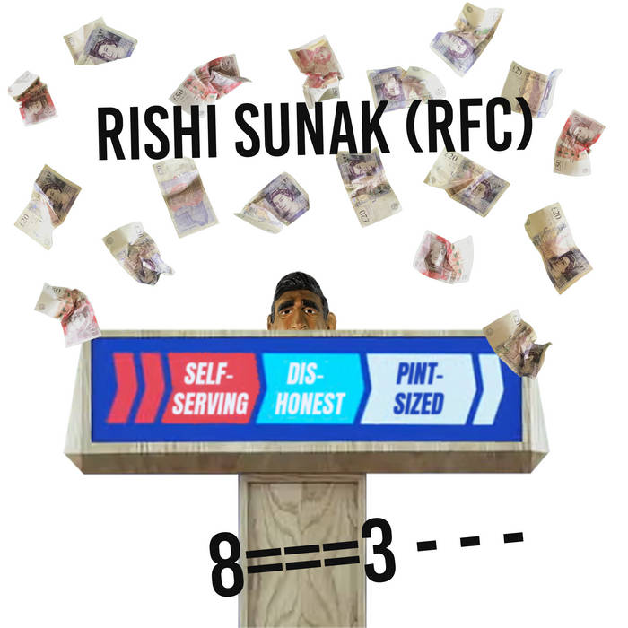 Cover art of Rishi Sunak (RFC) by Kunt and the Gang.